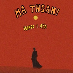 Vanco feat. AYA - Ma Tnsani (AKI Remix)
