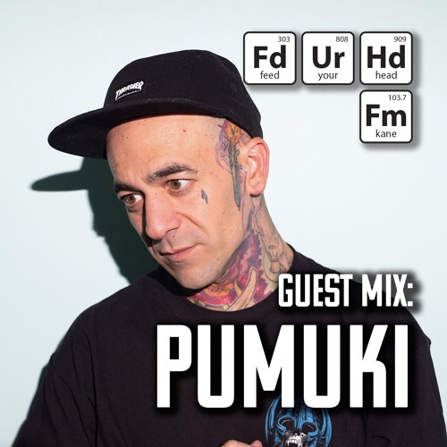 Feed Your Head Guest Mix: Pumuki
