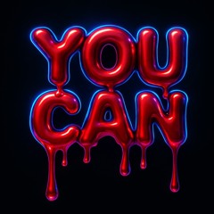 YOU CAN