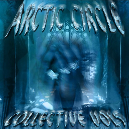 ARCTIC CIRCLE VOL. 5 (Full Stream)