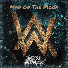 MAN ON THE MOON - [ Jason Patrick ]