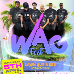 WAG Fest LIVE Audio - 05/04/25 - Vendetta & Likkle Shaun