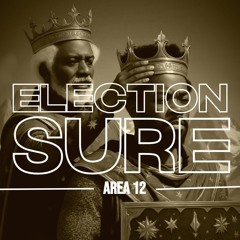 Election Sure - AREA 12