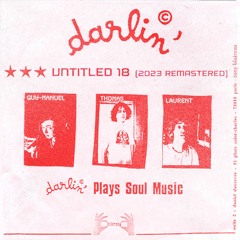 Darlin' - Untitled 18 (2023 Remastered)