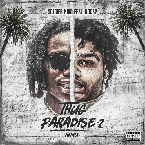 Thug Paradise 2 (feat. NoCap)