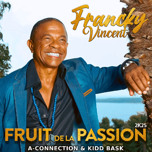 Fruit De La Passion 2k25 (Feat. Kidd Bask)
