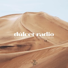 Dulcet Radio 003 w/ Taimles 21.03.2023