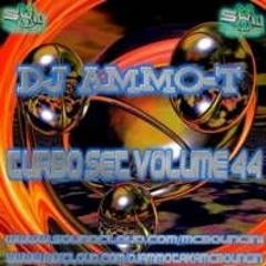 DJ AMMO T TURBO SET VOLUME 44 2019