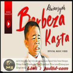 Alwiansyah - Berbeza Kasta (Official Music Video JUDIID)