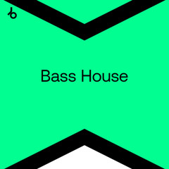 Beatport Best New Bass House