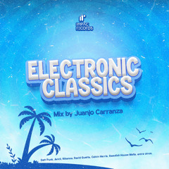 Electronic Classic Mix by Juanjo Carranza IR