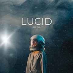 Lucid (Original Mix)