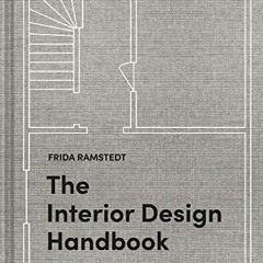 View PDF 🧡 The Interior Design Handbook: Furnish, Decorate, and Style Your Space by