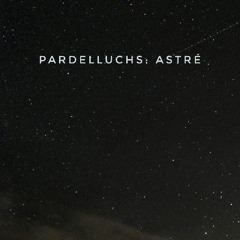 Astré (Original Mix)