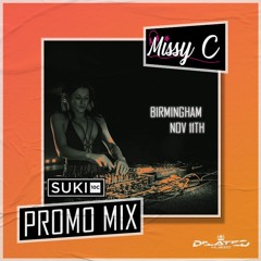 Missy C - Dilated Promo Mix