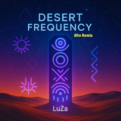 Desert Frequency (Afro Remix)