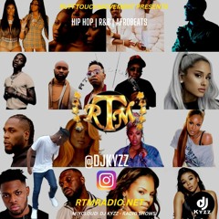 RTM RADIO | HIP HOP | R&B | AFROBEATS | @DJKYZZ