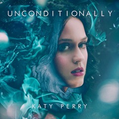 K.Perry - Unconditionally (Tommy Love Babylon Remix)