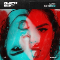 Mathic - So Good