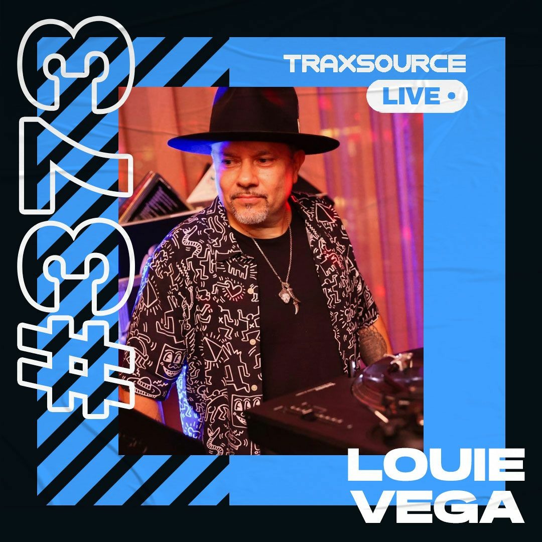 Stream Traxsource LIVE! #373 with Louie Vega by Traxsource