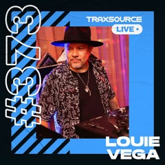 Traxsource LIVE! #373 with Louie Vega