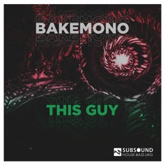Bakemono - This Guy