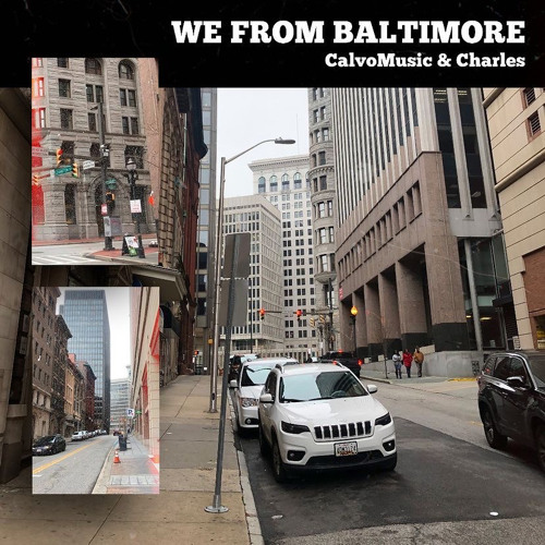 Bitch We From Baltimore (feat. Charles)