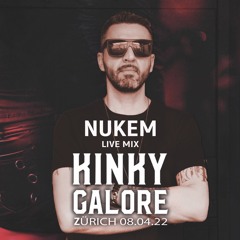 Nukem live mix @ Kinky Galore Zürich