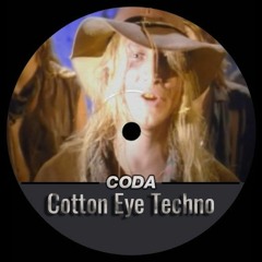 Cotton Eye Techno