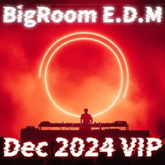 BigRoom EDM🔥VOL.741(32New Pack)(Free Download)(Free Password)