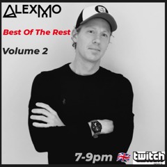 AlexMo presents... 'Best Of The Rest' (Volume 2)
