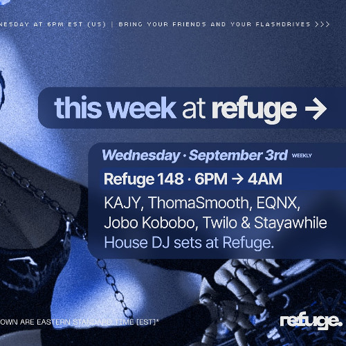 House Live DJ Set at Refuge 148