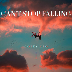 Can’t Stop Falling