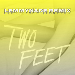 Go Fuck Yourself (Lemmynade Remix)