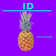 GhillieDub - ID (Unfinished)