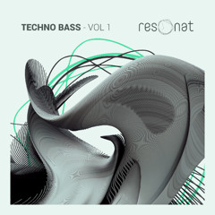 Resonat Techno Bass Vol. 1 - Demo