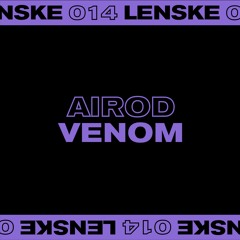 Premiere: AIROD "Venom" - Lenske Records