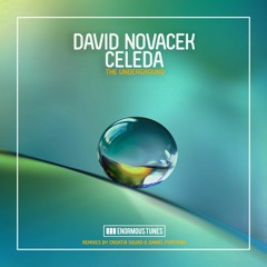 David Novacek Ft. Celeda - The Underground (Croatia Squad & Daniel Portman Extended Remix)