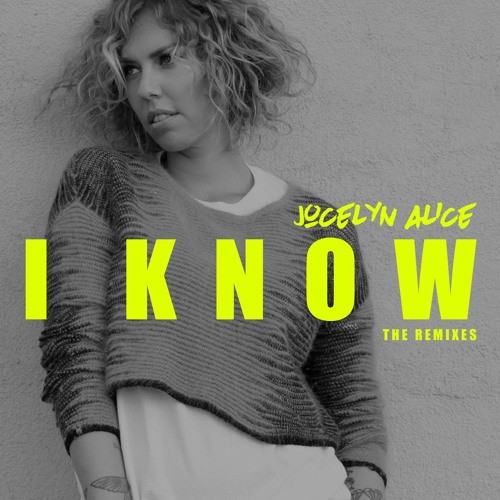 I Know (Rain or Shine Remix)