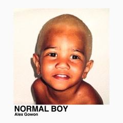 Normal BOY  - Alex Gowon