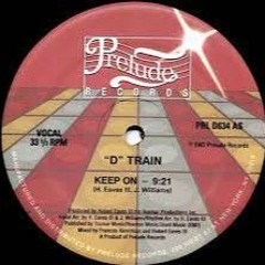 D Train - Keep On (Ultra Extended)