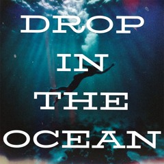 DROP IN THE OCEAN (demo)