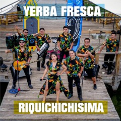 La Isla Bonita - Yerba Fresca