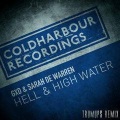GXD  Sarah De Warren - Hell And High Water (trumup$)