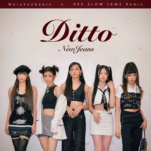 Stream NewJeans (뉴진스) - Ditto