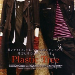 Plastic Tree - リコール