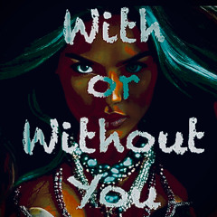 With or without you (LA mix). Final