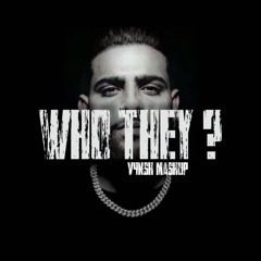 WHO THEY ? (V4NSH DNB FLIP).mp3