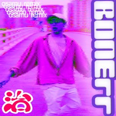 BONErr osamu Remix