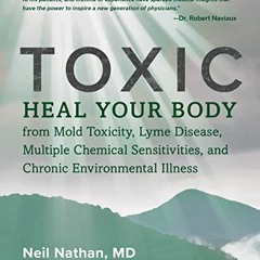 [GET] [KINDLE PDF EBOOK EPUB] Toxic by  Neil Nathan 💗